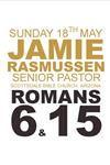 Jamie Rasmussen -  Romans 6 and 15