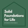 Solid Foundations for Life