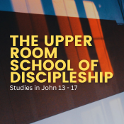 The Upper Room School of Discipleship