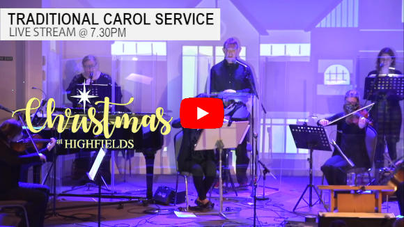 Highfields Live Stream 19:30 - Christmas at Highfields