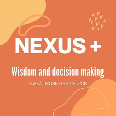 Nexus Plus - Wisdom and decision making