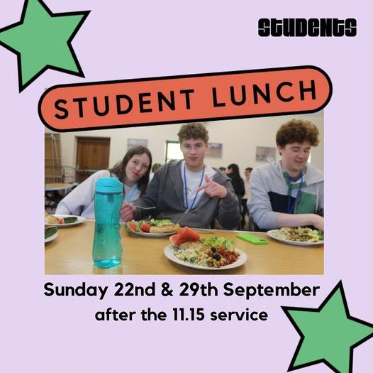 Student Lunch 22 and 29 September