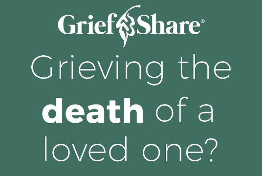 Grieving the death of a loved one - Griefshare