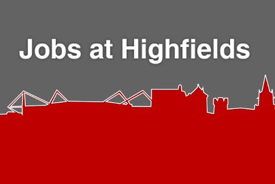 Jobs at Highfields Church