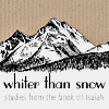 Whiter than snow - Studies from the book of Isaiah
