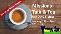 Dave Fielder Mission Talk and Tea