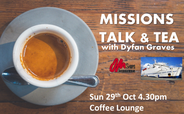 Missions talk and tea Dyfan Graves